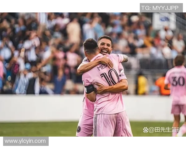 费城联合与迈阿密国际精彩对决直播全程回顾与分析